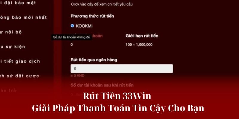 Quy trình rút tiền 33Win qua internet banking cho thành viên mới